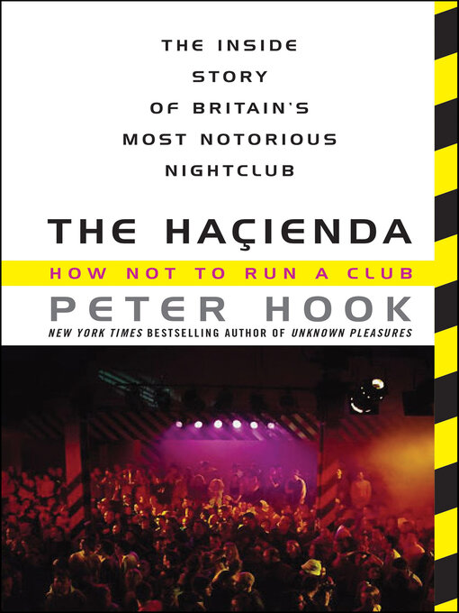 Title details for The Haçienda by Peter Hook - Available